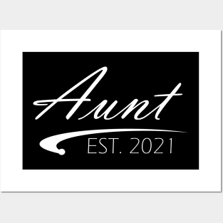 Aunt Est. 2021 Posters and Art